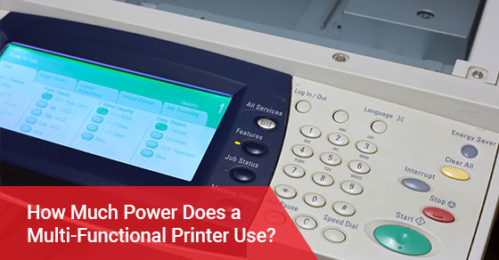 How Much Power Does a Multi-Functional Printer Use?